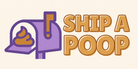 Ship A Poop - Home
